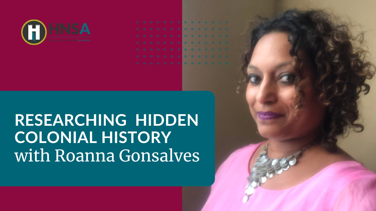 Researching Hidden Colonial History with Roanna Gonsalves
