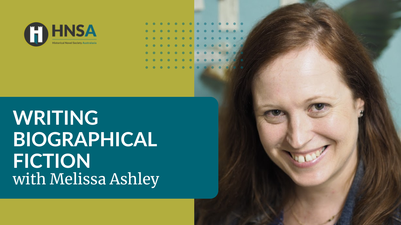 Writing Biographical Fiction with Melissa Ashley